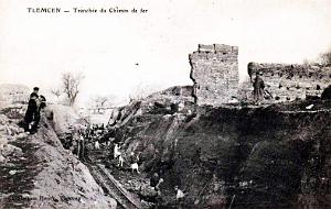 TLEMCEN - TRANCHEE DU CHEMIN DE FER